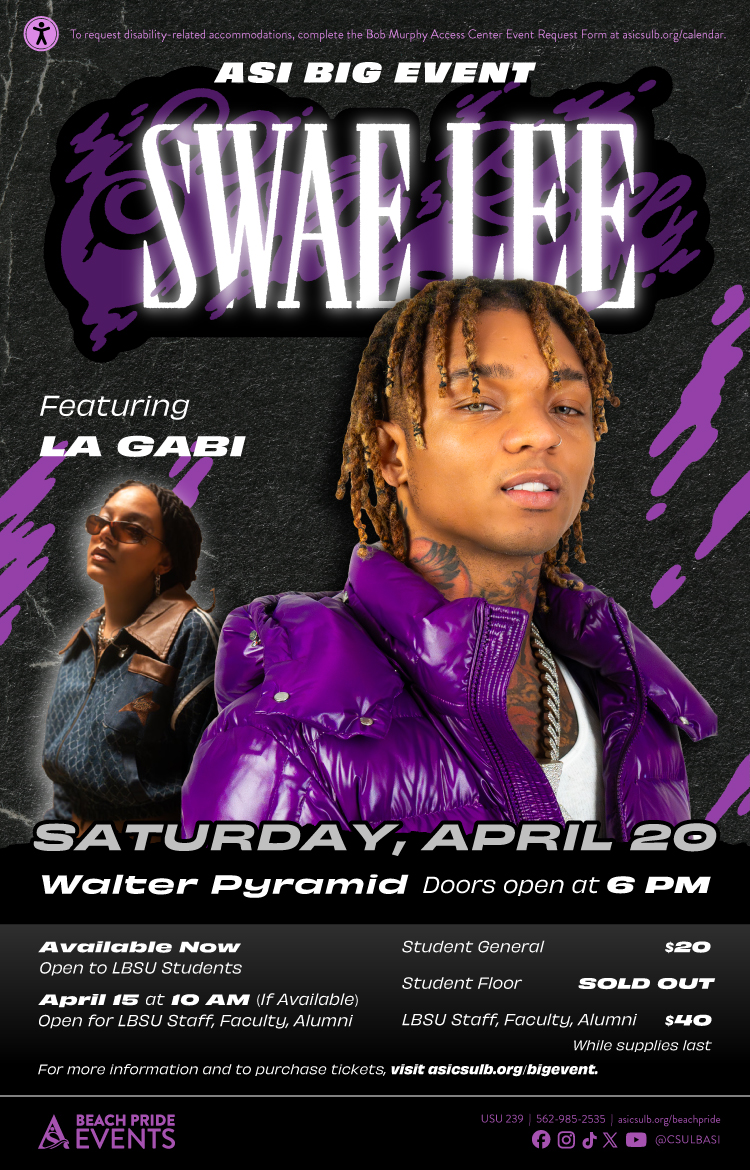 Big Event with Swae Lee and La Gabi April 20th at 7pm in the Walter Pyramid