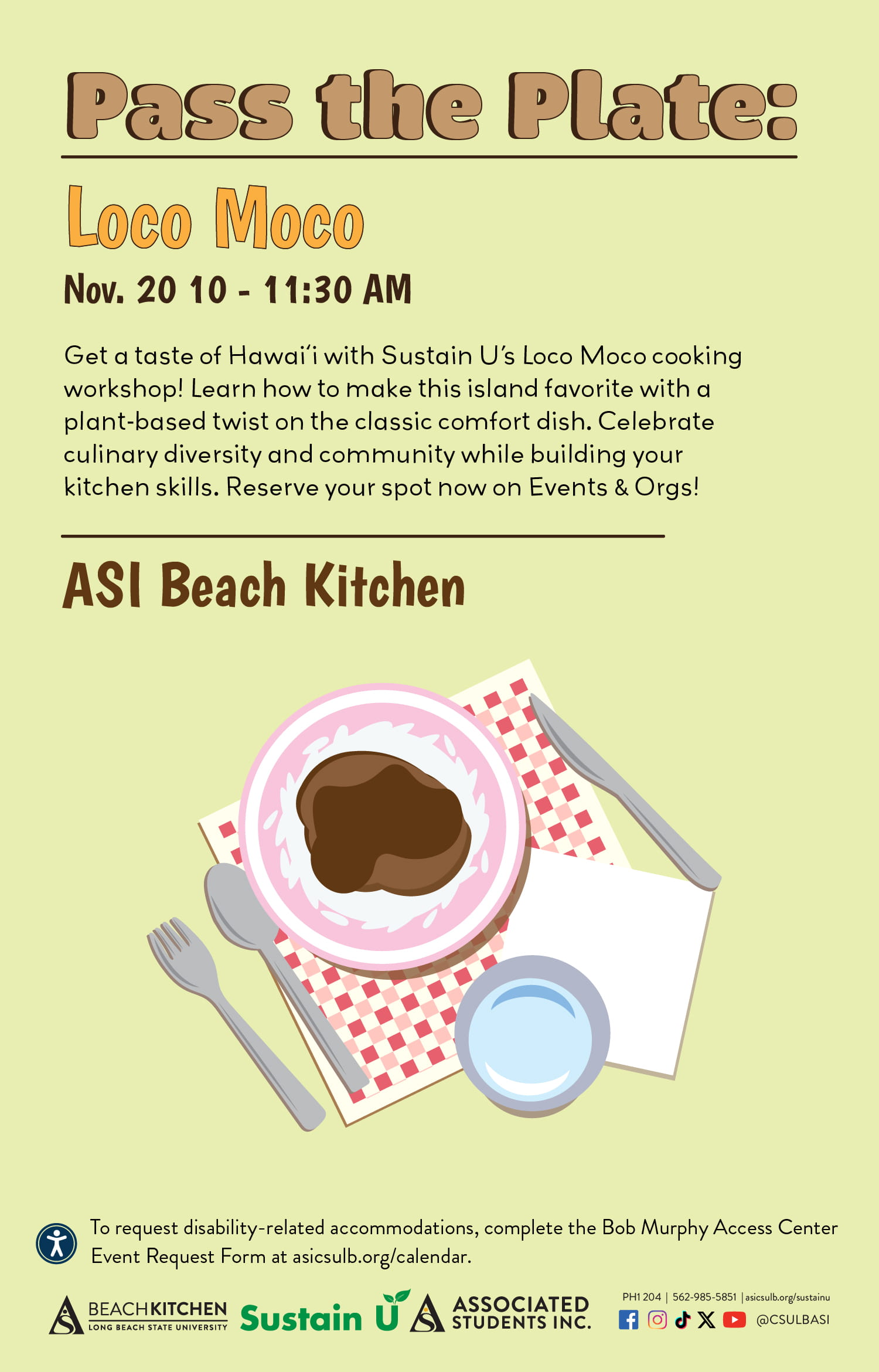 Pass the Plate      Vegetarian RamenApril 2410 - 11:30 a.m.ASI Beach Kitchen
