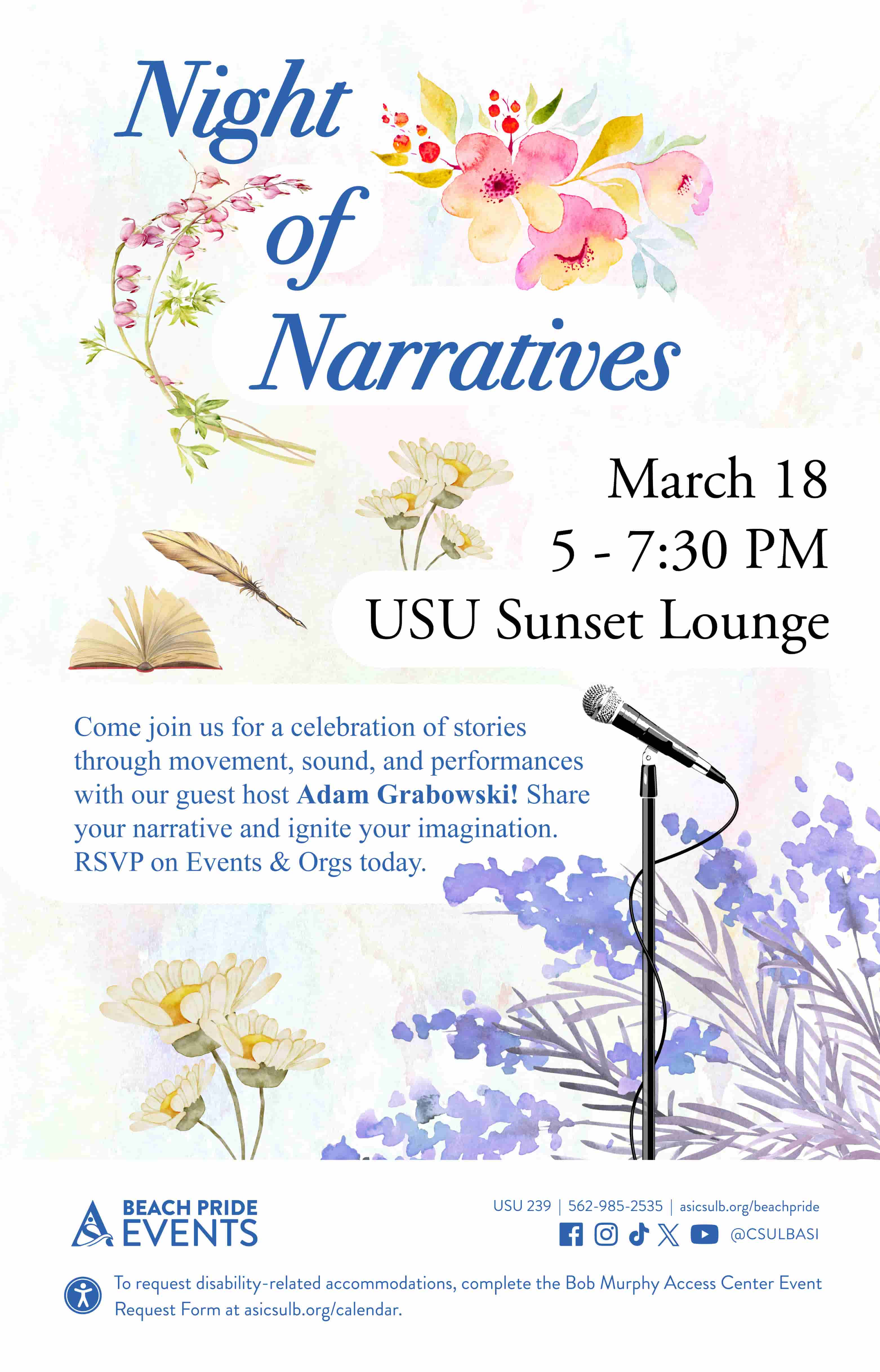 Night of Narratives       March 18       5 to 7:30 p.m.       USU Sunset Lounge