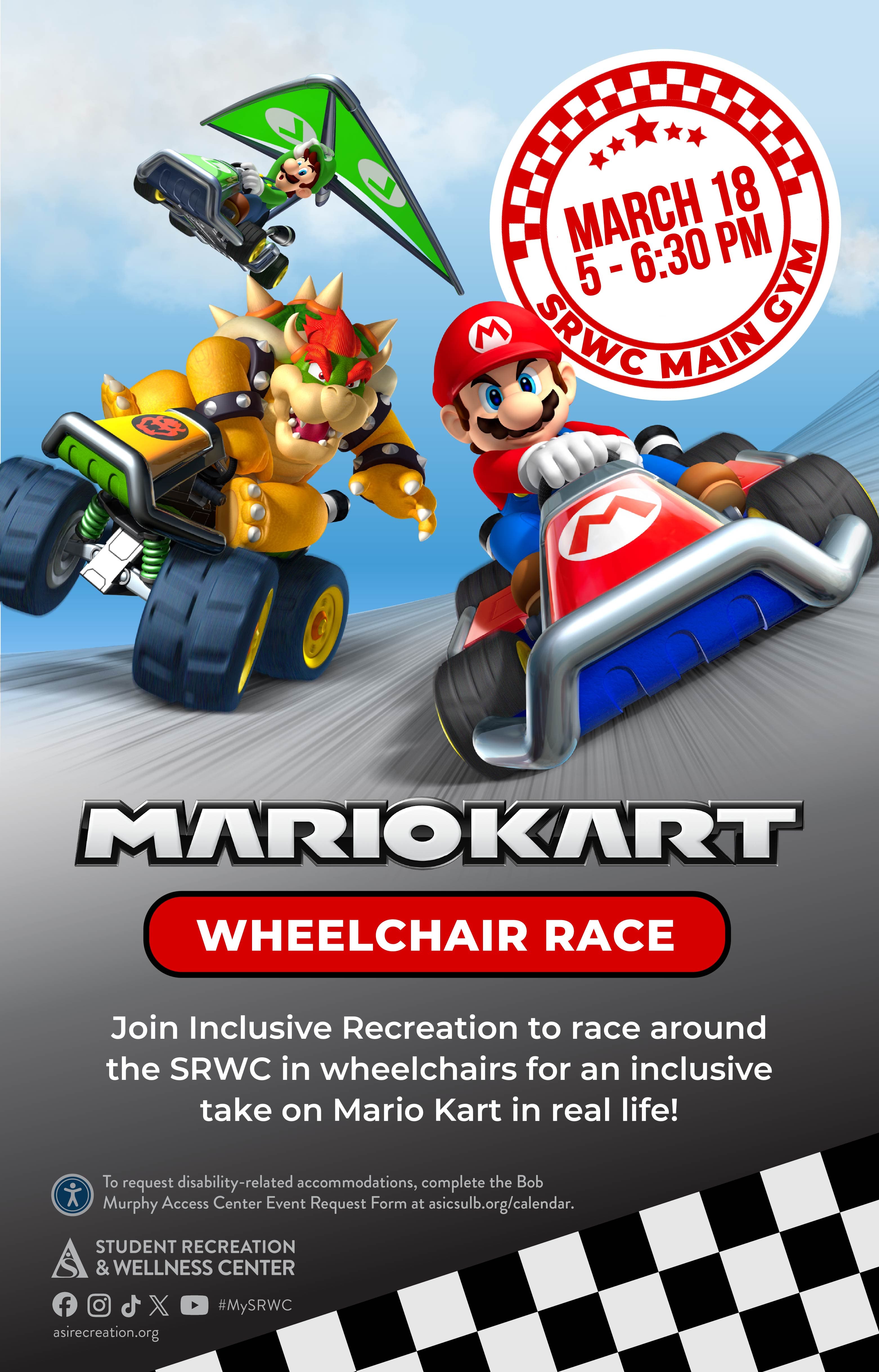 Women's Law Career Panel     Mario Kart Wheelchair RaceMarch 185 to 6:30 p.m.SRWC Main Gym