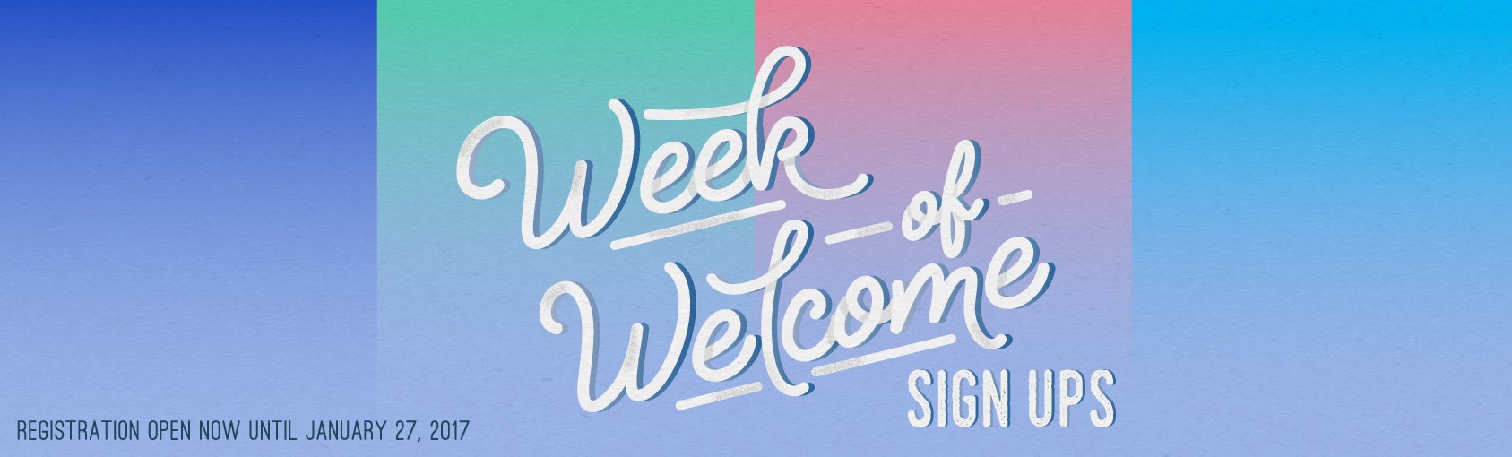 Sign Up for Week of Welcome banner