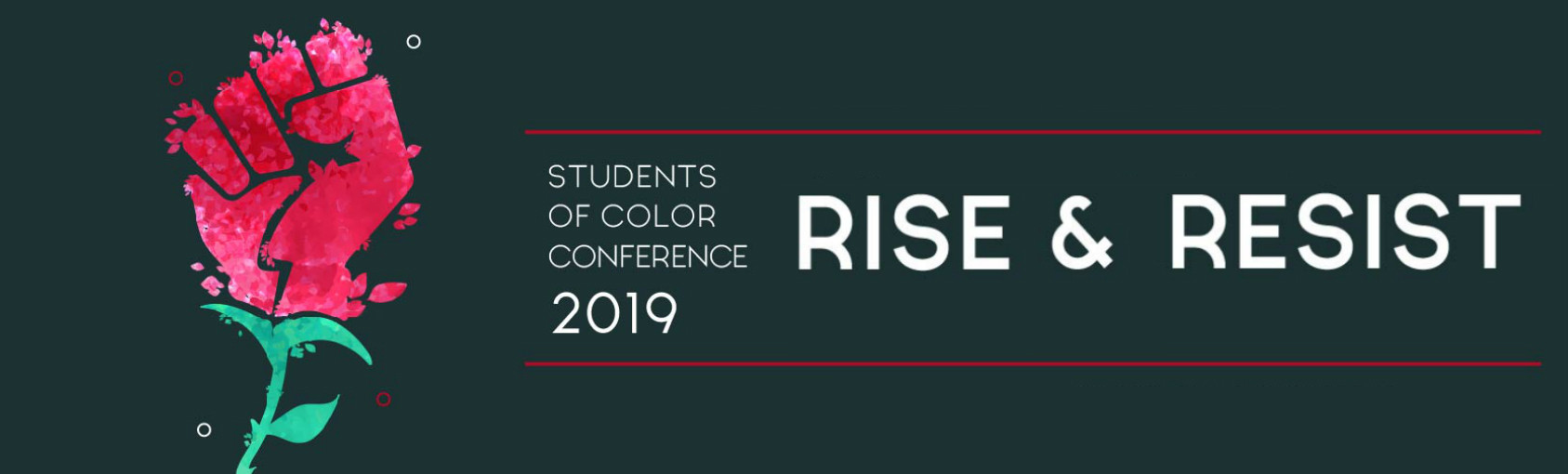 Rise & Resist at the Students of Color Conference Banner