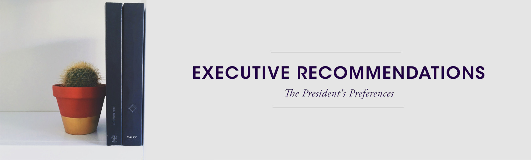 ASI Exec Officer Recommendations: The President’s Preferences banner