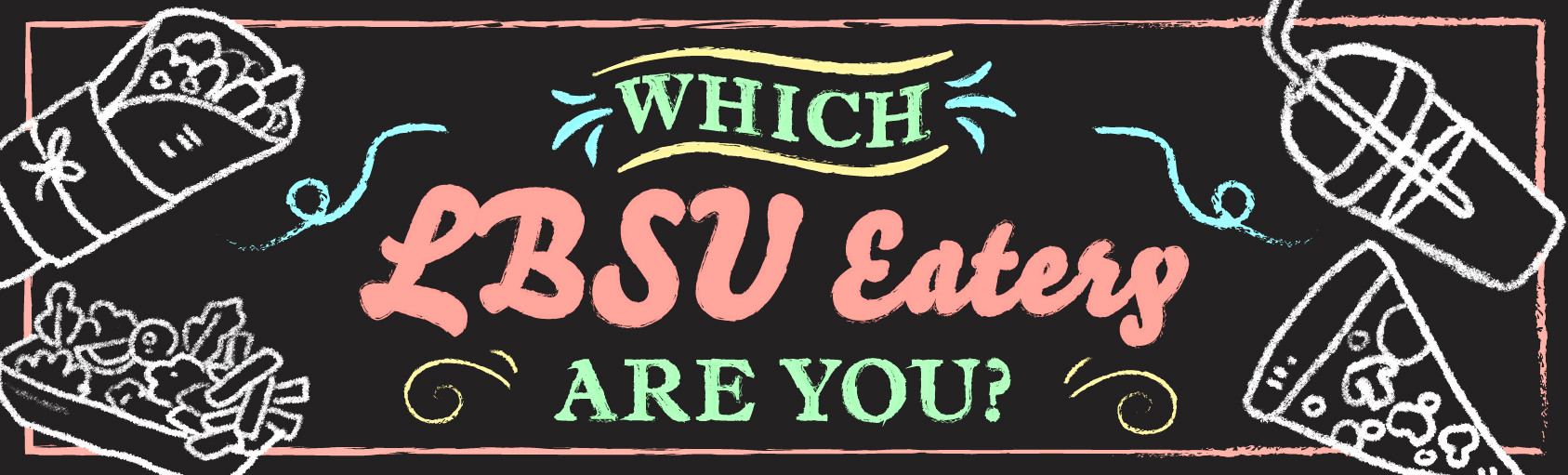 Quiz: What LBSU Eatery You? banner