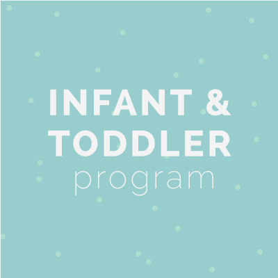 Infant toddler Program